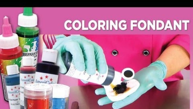 'Coloring Fondant'