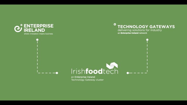 'Irish Food Tech - an Enterprise Ireland Technology Gateway Cluster'