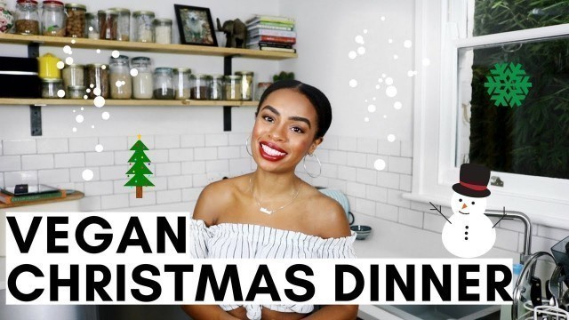 'MY VEGAN CHRISTMAS DINNER | 7 Recipes'