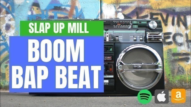 'Slap Up Mill - Food (Boom Bap Beat)'