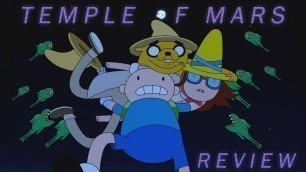 'Adventure Time Review & Analysis: S10E11 - Temple of Mars'