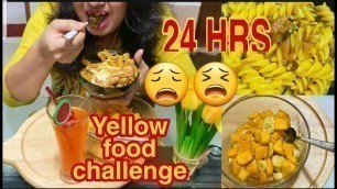 'I ATE YELLOW FOOD FOR 24 HOURS
