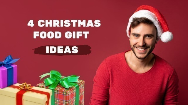 'The Best 4 Christmas food gift ideas 2021 #reels'