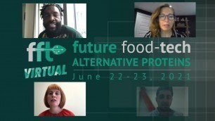 'Future Food-Tech Alternative Proteins 2021 Highlights'