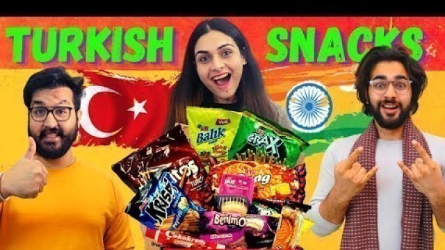 'Indian\'s Trying TURKISH Food Snacks For The First Time 