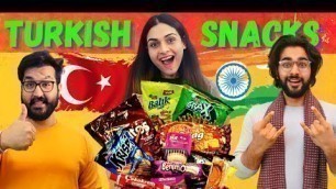 'Indian\'s Trying TURKISH Food Snacks For The First Time 