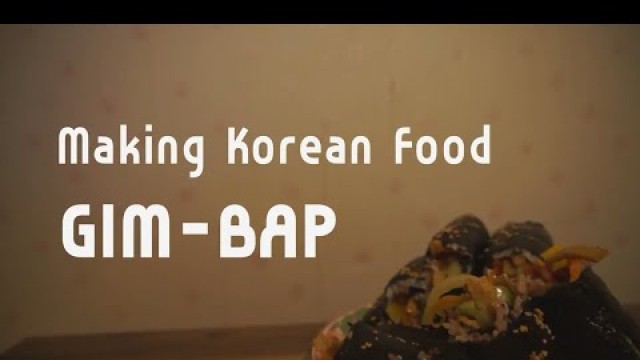 'ASMR ｜MAKING KOREAN FOOD / GIM-BAP'