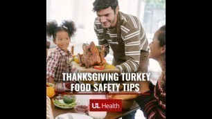 'Thanksgiving turkey food safety tips'