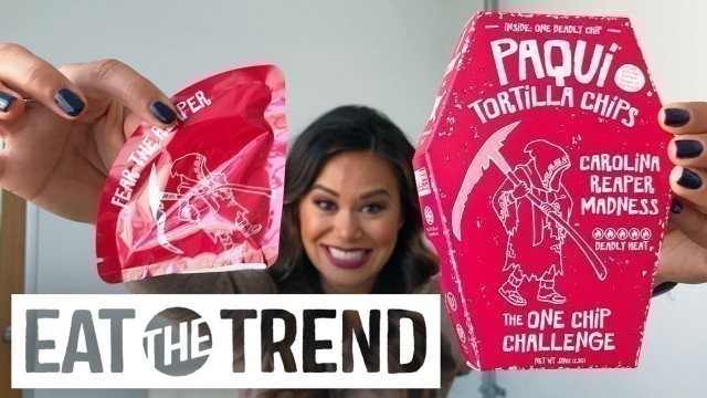 'Brandi Tries the Hottest Chip in the World! | Eat The Trend'