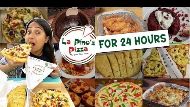 'I only ate LA PINOZ for 24 HOURS Challenge | Food Challenge'
