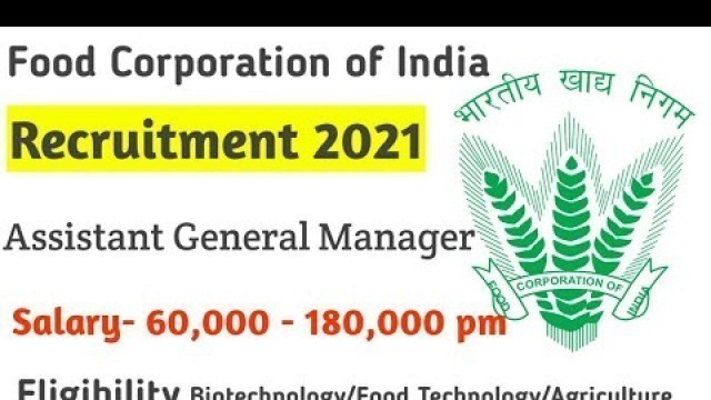 'FCI Recruitment !! Assistant General Manager Job :B.Tech Biotechnology : Food Technology  Job.'