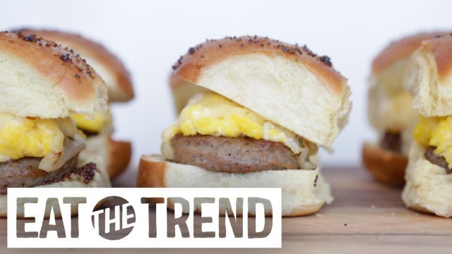'How to Make the Ultimate Breakfast Sliders | Eat the Trend'