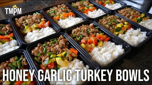 'Honey Garlic Turkey Bowls Meal Prep | Low Calorie, 1 Hour Meal Prep'