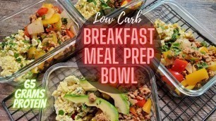 'Low Carb breakfast bowl - 45 grams of Protein Ground Turkey Meal Prep'