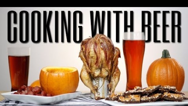 'Cooking With Beer - 3 Recipes! | Eat the Trend'