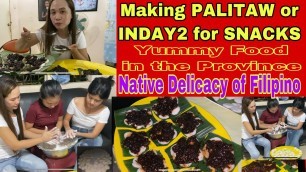 'How to Cook PALITAW or Inday-inday for snack + food in the province + Native Delicacy of Filipino'