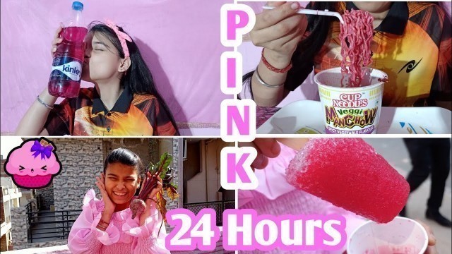 'I only ate Pink food for 24 hours