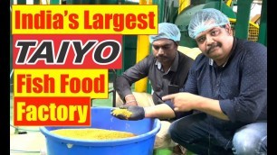 'Taiyo Fish Food Factory | Aquarium Fish Food  | Mayur Dev Aquascaper | Make in India | Hindi HD1080p'