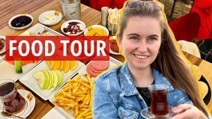 'Food tour in Izmir, Turkey // Street food, cafes and restaurants'