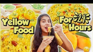 'I Eat *Yellow Food* For 24 Hours Challenge 