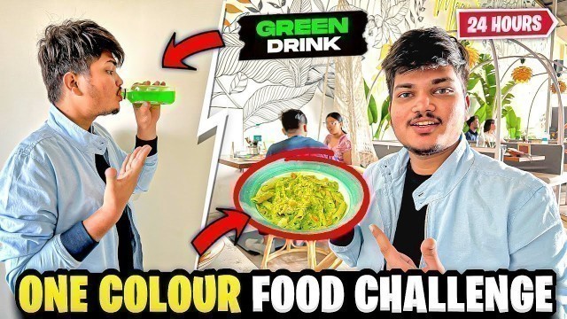 'One Colour Food Challenge For 24 Hours