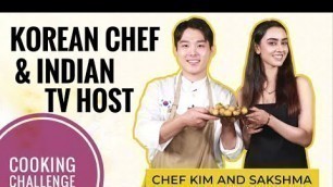 'Can Sakshma Srivastav win the Korean Food Cooking Challenge against Head Chef of Pullman Novotel?'