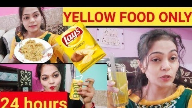'I Ate Yellow food for 24 hours / Yellow Food Challenge'