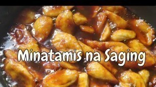 'MINATAMIS NA SAGING NI INDAY WITH BUTTER #food #cooking'