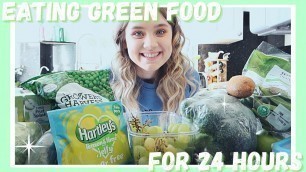 'I ONLY ATE GREEN FOOD FOR 24 HOURS !!!! FOOD CHALLENGE Natalie Jade'