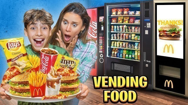 'Eating Only VENDING MACHINE FOOD for 24 Hours!! 