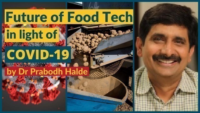 'Future of Food Technology in Light of Covid-19 (for Students) | Hindi'
