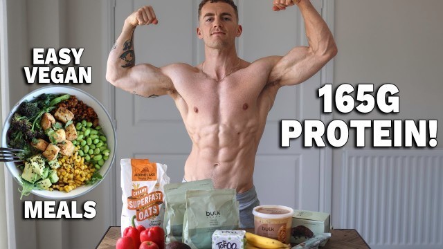 'HIGH PROTEIN Vegan Full Day of Eating (simple meals) **165g Protein**'