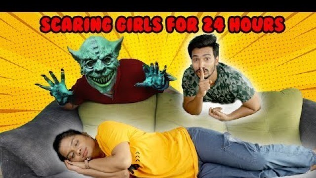 'Scaring Girls For 24 Hours | Scary Pranks 24 Hours | Hungry Birds'
