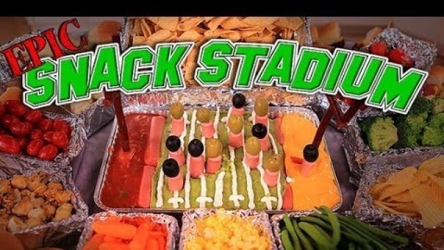 'Make Your Own Epic Super Bowl Snack Stadium | Eat the Trend'