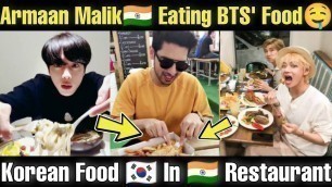'Armaan Malik ने BTS का Korean Food खाया 