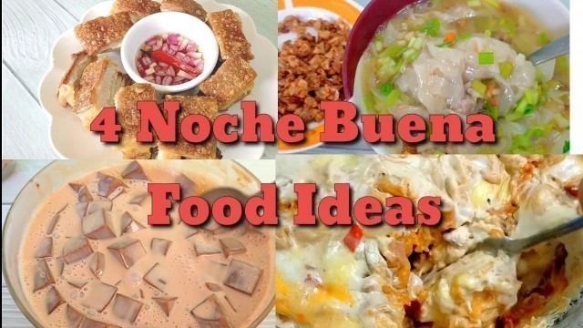 '4 Christmas Recipes | Food ideas for Christmas Noche Buena'