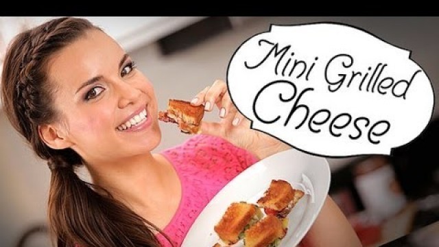 '4 Must-Make Mini Grilled Cheese Sandwiches'