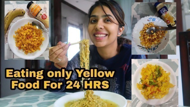 '24 hour yellow food challenge | Styledbymohini'