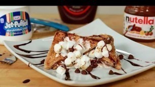 'How to Make S\'mores French Toast | Eat the Trend'