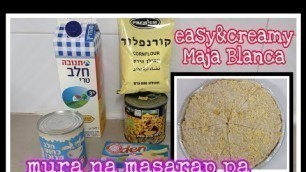 'How to make easy&creamy Maja Blanca? quick recipe|Maja Blanca ala Inday'